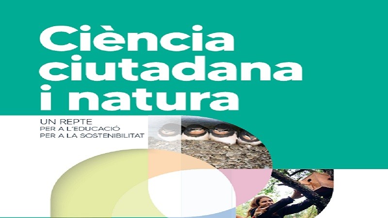 Guia 'Ciència ciutadana i natura: un repte per a l’educació per a la sostenibilitat'